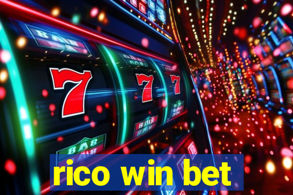 rico win bet